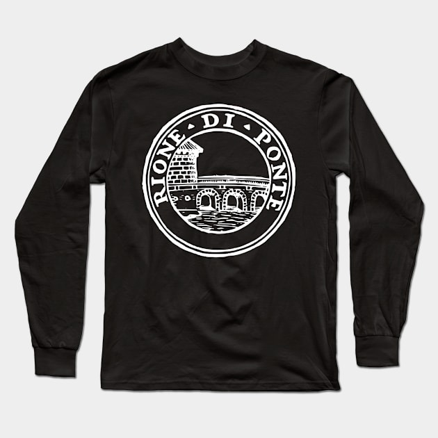 Rione Ponte w-text Long Sleeve T-Shirt by NextStop